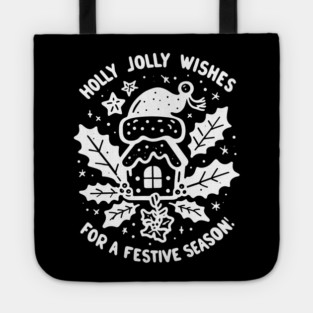 Holly Jolly Wishes for a Festive Season Tote