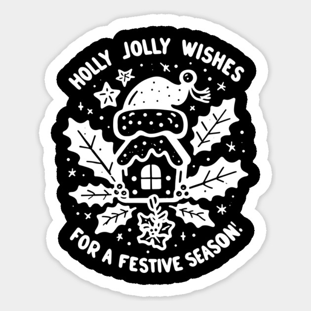 Holly Jolly Wishes for a Festive Season Sticker by Frank Ring
