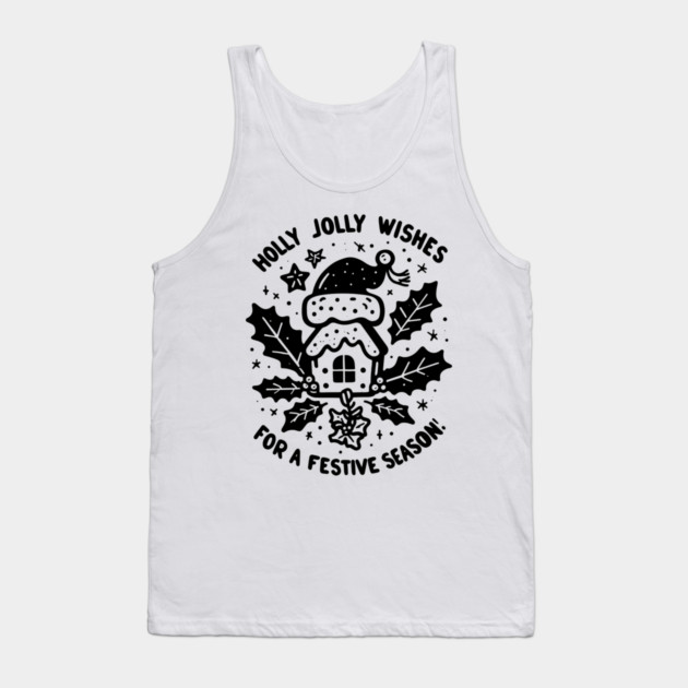 Holly Jolly Wishes for a Festive Season Tank Top by Frank Ring