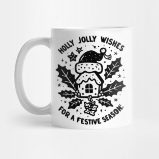 Holly Jolly Wishes for a Festive Season Mug