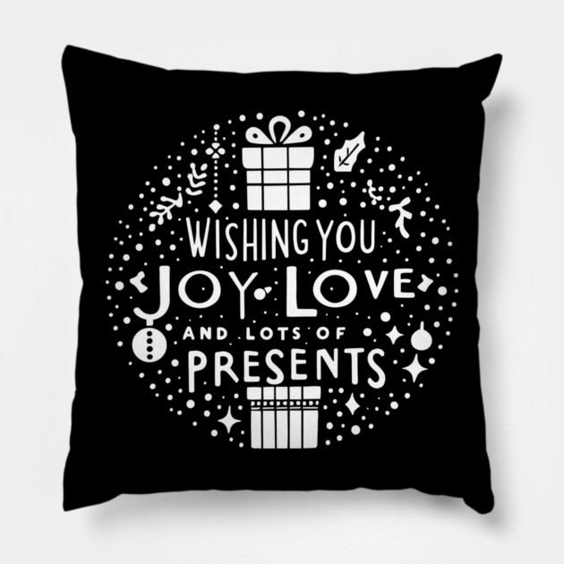 Wishing You Joy Love And Lots Of Presents Pillow by Frank Ring