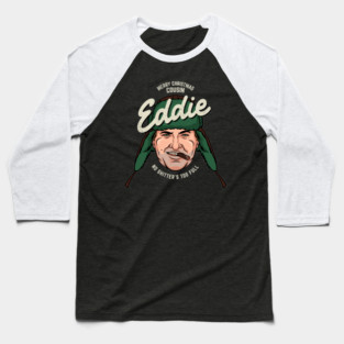 Cousin eddie Baseball T-Shirt