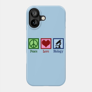 Peace Love Biology Phone Case