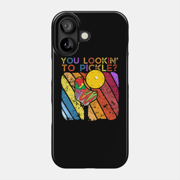 You Lookin To Pickle Pickleball Phone Case by The WYLD Tribe