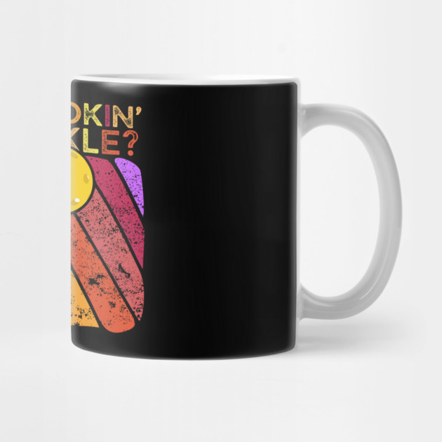 You Lookin To Pickle Pickleball by The WYLD Tribe