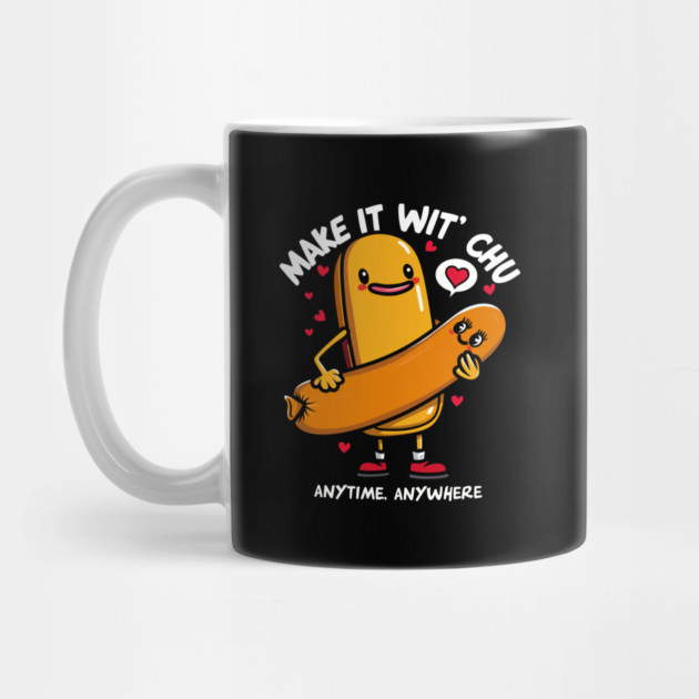 MAKE IT WIT CHU by artslaves