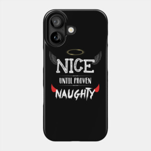 Nice Phone Case