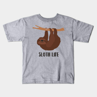 Sloth Life Kids T-Shirt