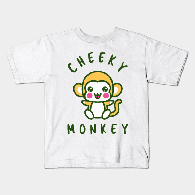 cheeky monkey Cheeky Monkey Kids T-Shirt TeePublic