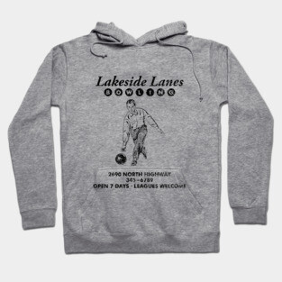 Lakeside Lanes Bowling Hoodie
