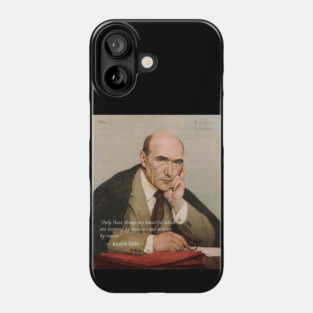 André Gide portrait and quote: Only those things are beautiful which are inspired by madness and written by reason. Phone Case