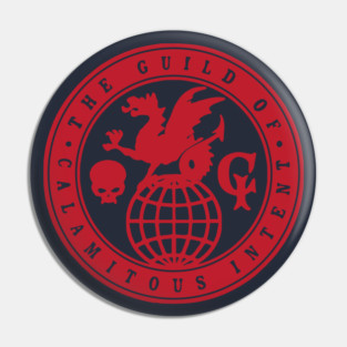 Guild of Calamitous Intent Pin