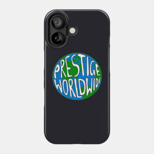 Prestige Worldwide Phone Case