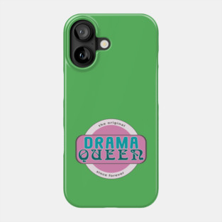 The Original Drama Queen Phone Case