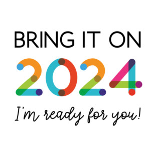 Bring It On 2024 T-Shirt