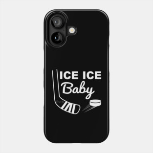 Ice Ice Baby White Type Phone Case