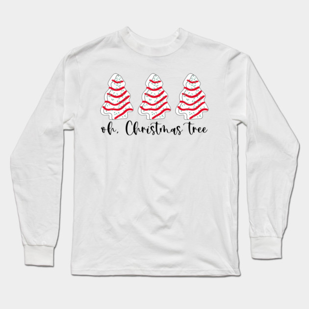Oh Christmas Tree Cakes Long Sleeve T-Shirt by Litehouse Tees