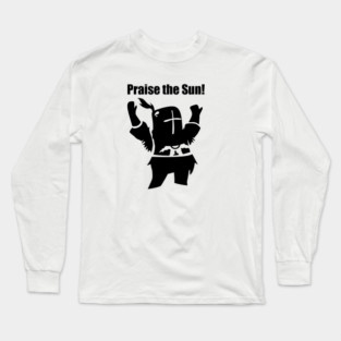 Praise the Sun! Long Sleeve T-Shirt
