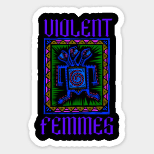 Violent femmes t-shirt Sticker