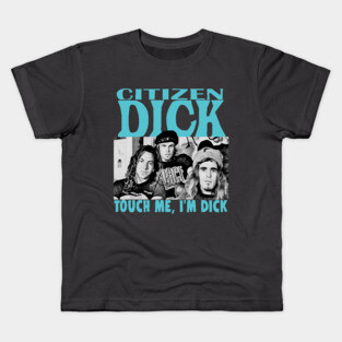Citizen Dick Singles Parody Band Pearl Kids T-Shirt