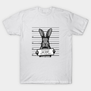 Mugshot Bad Rabbit Funny T-Shirt
