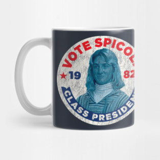 Vote Spicoli For Class President 1982 Worn Out Mug