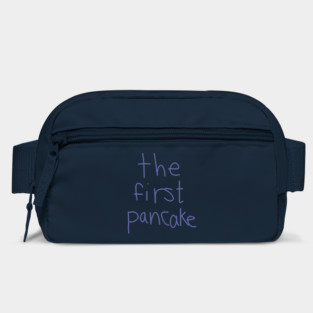 The First Pancake Funny Sayings Bag