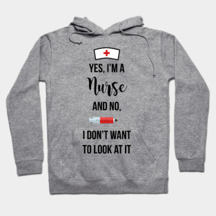 Yes, I'm a Nurse Hoodie