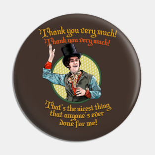 Tom Jenkins- Thank You Very Much Pin