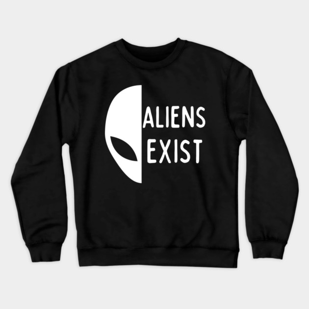 Aliens Exist Crewneck Sweatshirt by Pixel Threads 