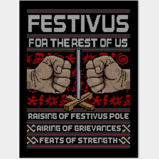A Festivus Sweater For The Rest of Us Posters and Art