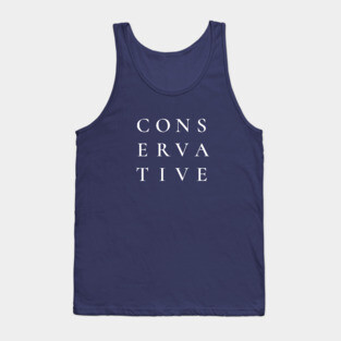Conservative - Typographic Tank Top