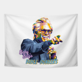 Baby Billy's Bible Bonkers Tapestry