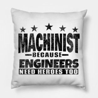 machinist Pillow