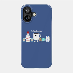 Coffee Buddies Phone Case