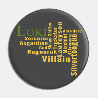 Who is Loki? Pin