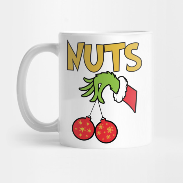 Nuts (Grinch) by Litehouse Tees
