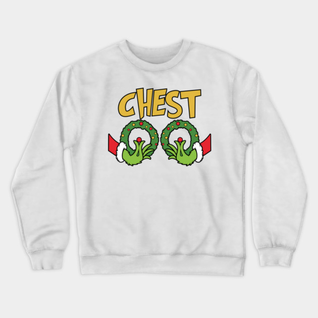Chest (Grinch) Crewneck Sweatshirt by Litehouse Tees