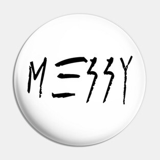 Messy Pin
