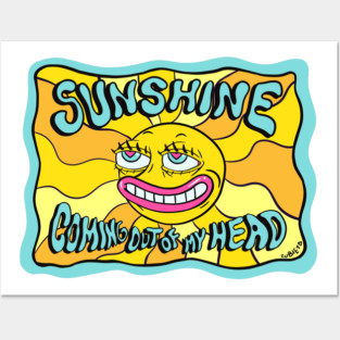 Sunshine Coming out of my head psychedelic sun Posters and Art