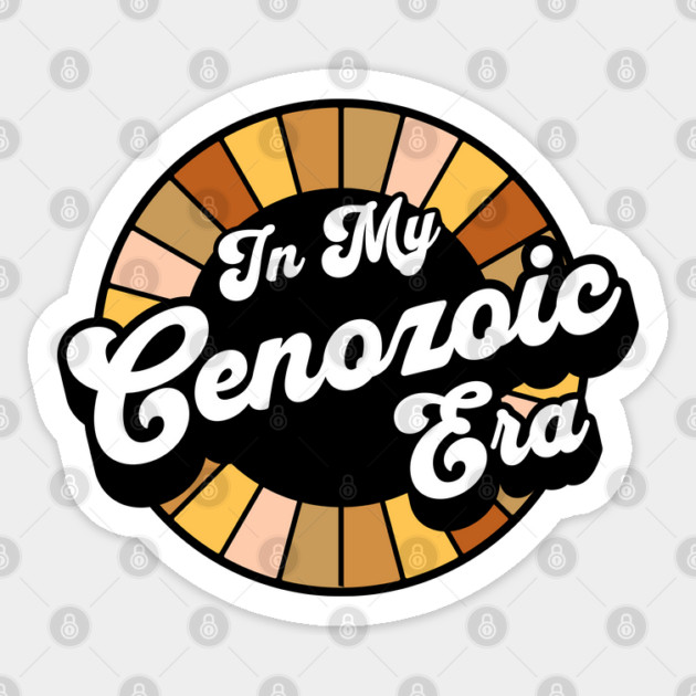 Earth Science - Cenozoic Era - Geology Sticker by Yesteeyear