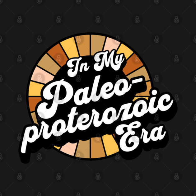 Earth Science - Paleoproterozoic Era - Geology by Yesteeyear