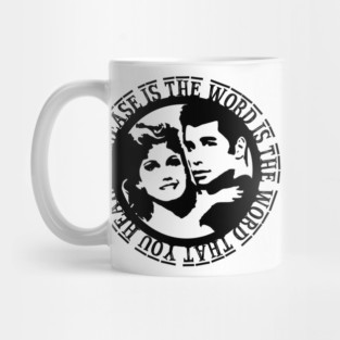 Grease Is The Word Mug
