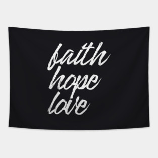Faith, Hope, Love Tapestry