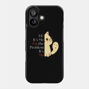 "It's Me, I'm the Problem", taylors version 1998 Phone Case
