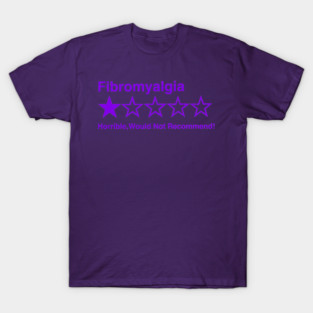 5 Star Review (Fibromyalgia) T-Shirt