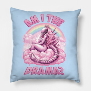 Am I the Drama Xenomorph Queen Pillow