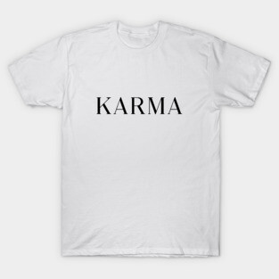 Karma T-Shirt