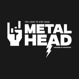 METALHEAD T-Shirt