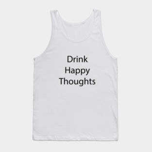 Food and Drink Quote 10 Tank Top